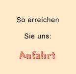 Anfahrt